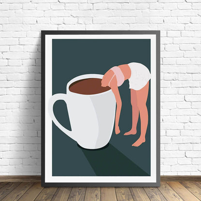 Just One More Cup - Funny Coffee Lover Art Print